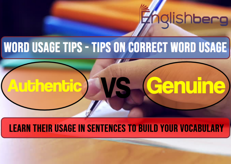 Word Usage Tips Authentic Vs Genuine Learn Their Usage In Sentences 