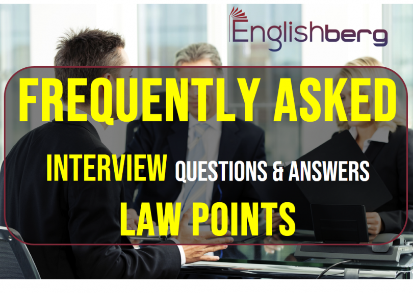 Frequently asked Interview Questions & Answers Law points