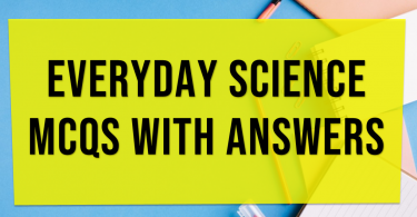 Human Biology Summary | Everyday science mcqs with answers