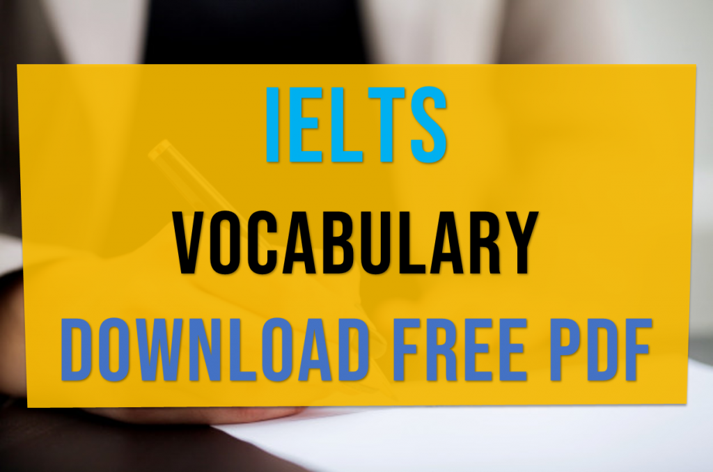 ielts-vocabulary-words-with-meaning-synonyms-antonyms-and-sentences