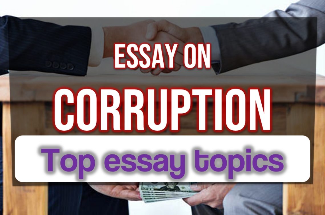 corruption essay with outline for b a